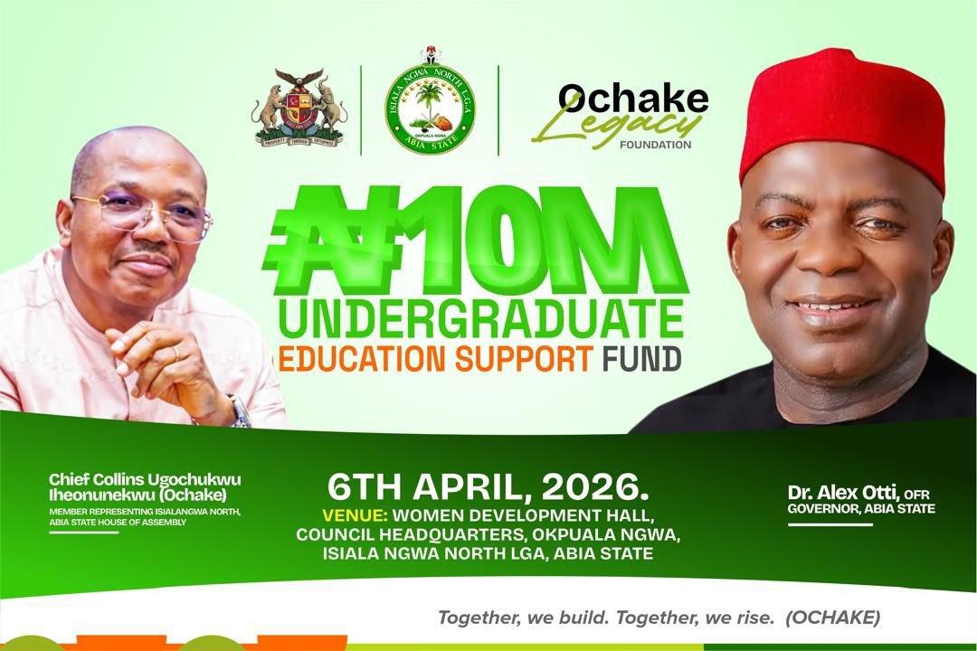 OCHAKE ₦10M Undergraduate Education Support Fund - Ochake Legacy Foundation
